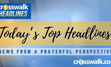 Crosswalk Headlines, Friday, December 8, 2023