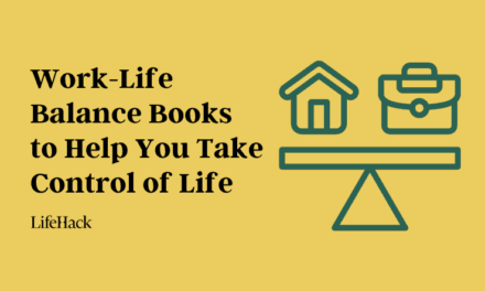 15 Work-Life Balance Books to Help You Take Control of Life