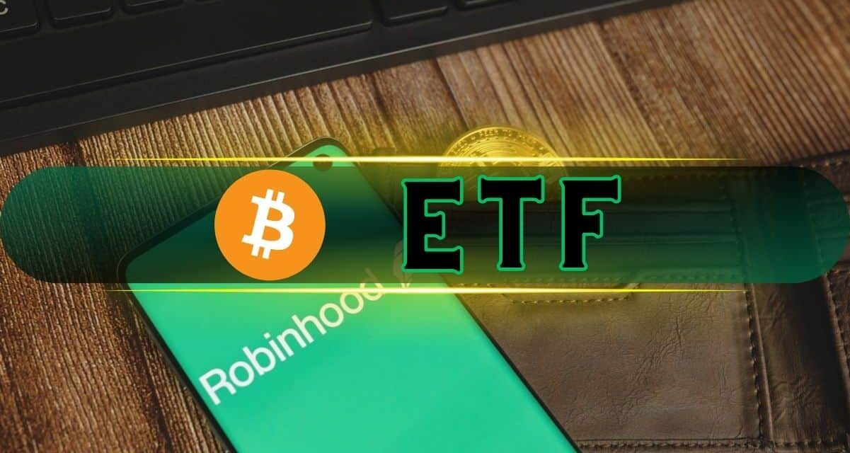 Robinhood Plans to List Spot Bitcoin ETFs ‘ASAP’