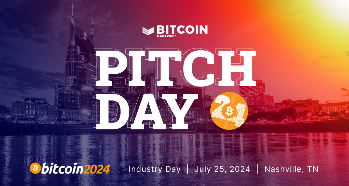 Announcing: Pitch Day at Bitcoin 2024
