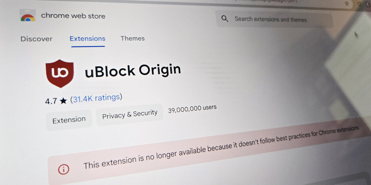 uBlock Origin is dead for Chrome, but its successor still lives on