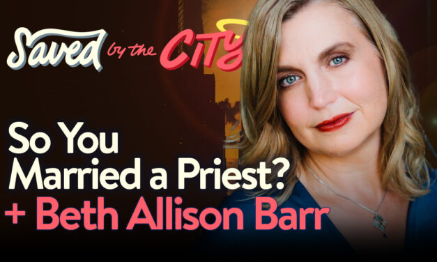 So You Married a Priest? + Beth Allison Barr