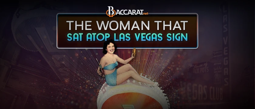 Did a Woman Ever Sit atop the Las Vegas Club Sign?