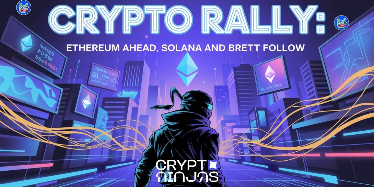 Ethereum Rally Extends, With Solana and Emerging Projects Following