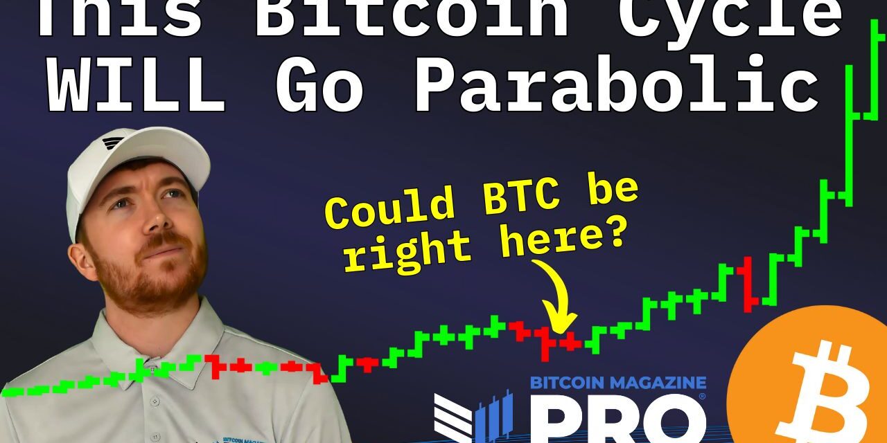 Parabolic Bitcoin Rally Is Coming—Here’s What to Watch