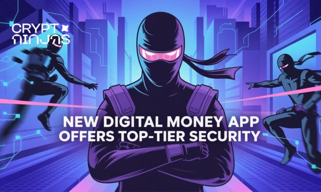 New Digital Money App Offers Top-Tier Security