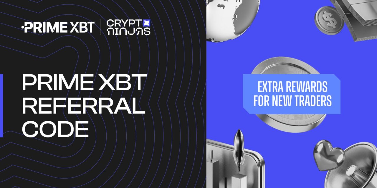 PrimeXBT Referral Code in 2025 – 100$ Rewards for New Traders