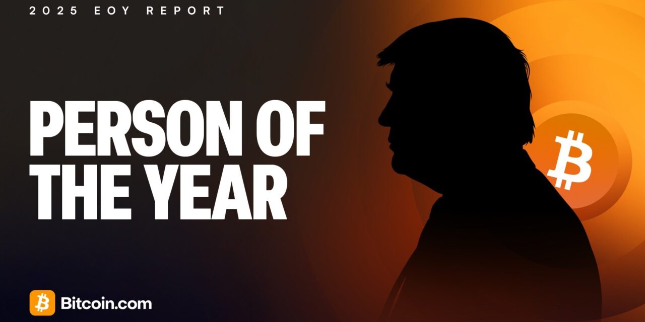 2025 EOY Report: Person of the Year