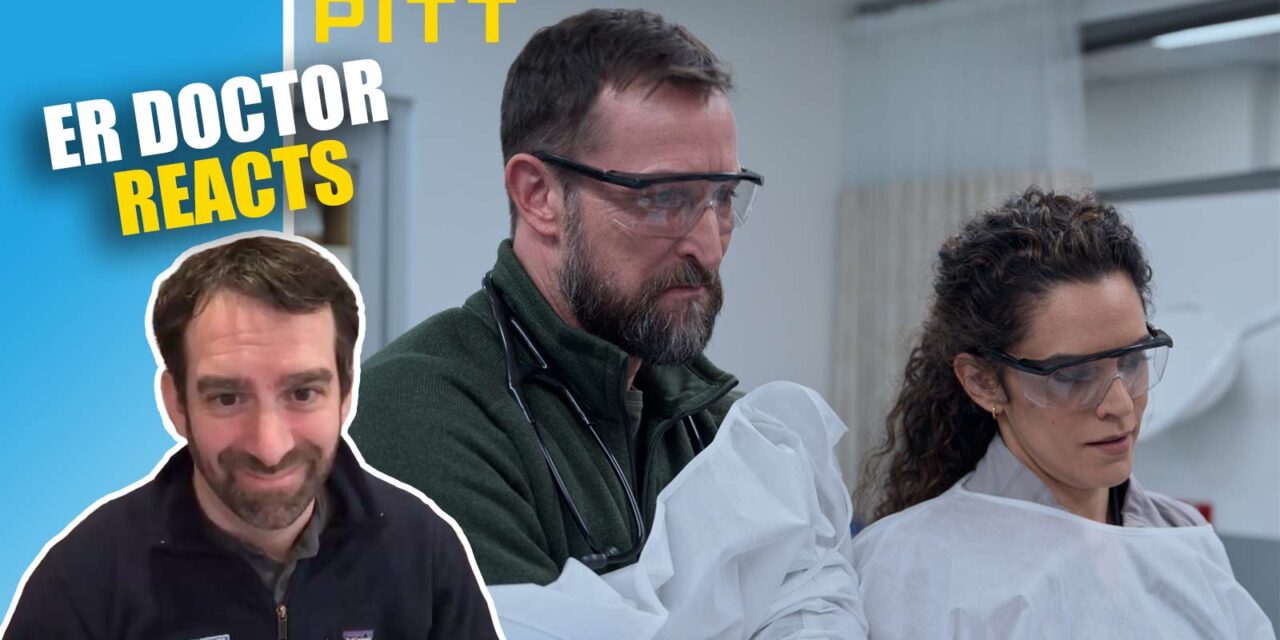 How Accurate Is ‘The Pitt’? ER Doctor Weighs In