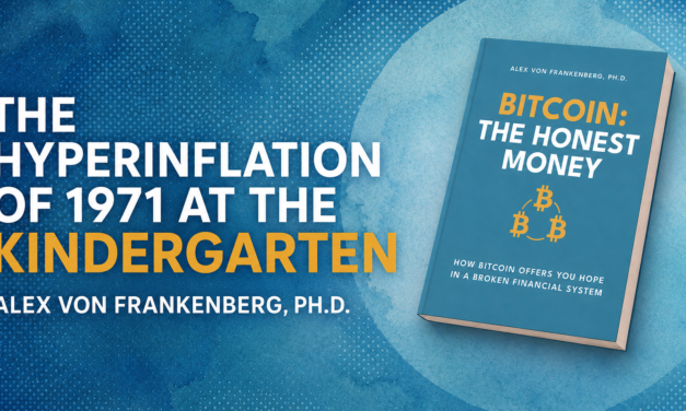 The Hyperinflation of 1971 at the Kindergarten