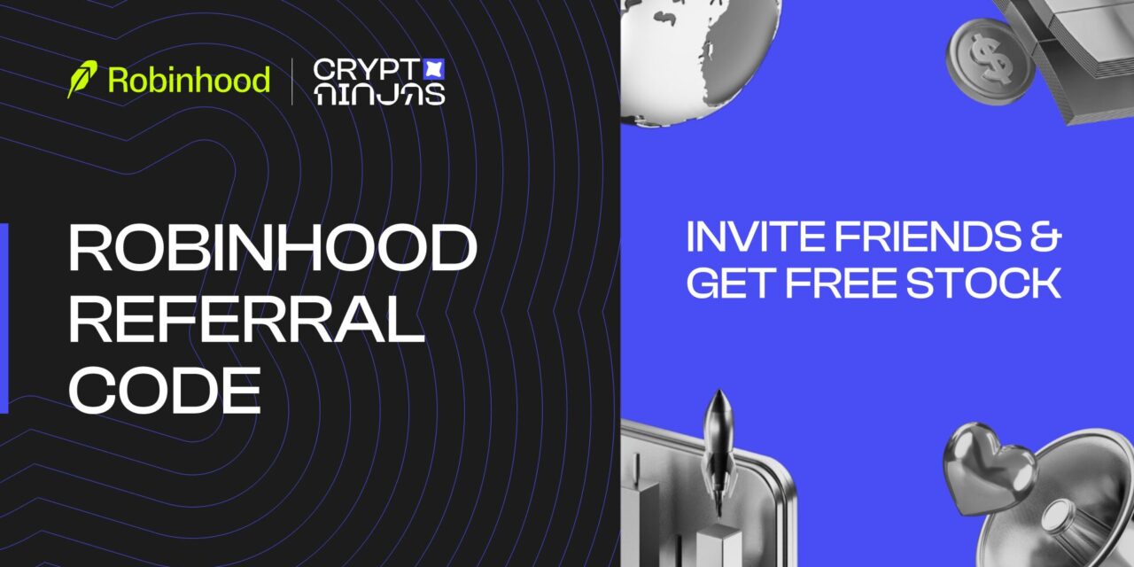 Robinhood Referral Code and Bonus 2026: Invite Friends & Get Free Stock