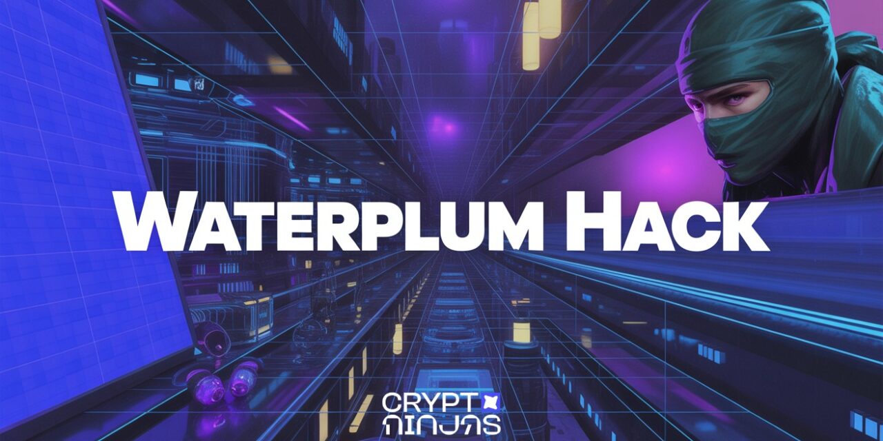 WaterPlum Targets 30,000 Devices and Steals 7,000+ Crypto Wallet Records Worldwide